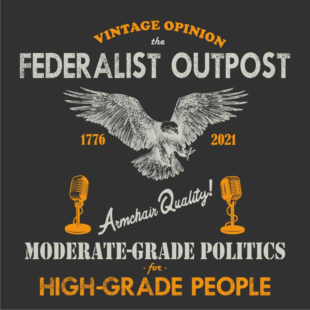 The Federalist Outpost