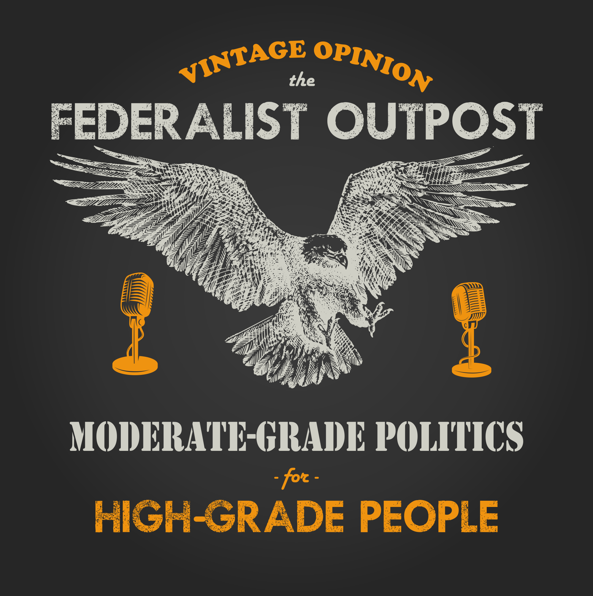 The Federalist Outpost